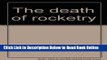 Download The death of rocketry  PDF Online