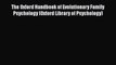 PDF The Oxford Handbook of Evolutionary Family Psychology (Oxford Library of Psychology) Free