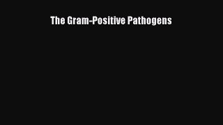 Download The Gram-Positive Pathogens PDF Online