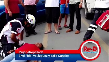 Mujer atropellada en Blvd Fidel Velázquez cruce con calle Canales #CdVictoria
