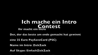 Intro Contest (25 Euro für den Gewinner (PSC))