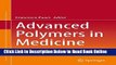 Read Advanced Polymers in Medicine  Ebook Free