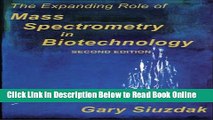 Download The Expanding Role of Mass Spectrometry in Biotechnology, Second Edition  Ebook Free