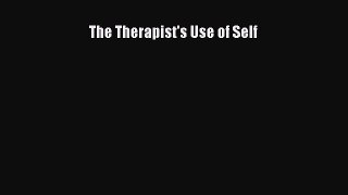 Read The Therapist's Use of Self Ebook Free