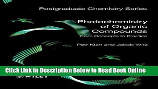 Read Photochemistry of Organic Compounds: From Concepts to Practice  Ebook Free