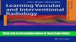 Read Learning Vascular and Interventional Radiology (Learning Imaging)  Ebook Free