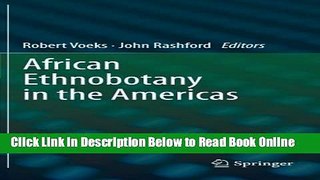 Read African Ethnobotany in the Americas  Ebook Free