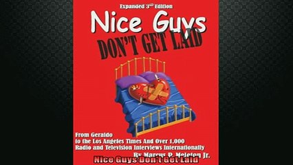 FREE PDF  Nice Guys Dont Get Laid  FREE BOOOK ONLINE
