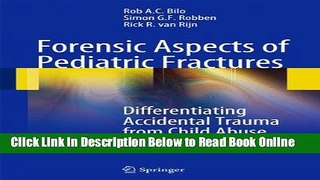 Download Forensic Aspects of Pediatric Fractures: Differentiating Accidental Trauma from Child