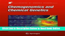 Read Chemogenomics and Chemical Genetics: A User s Introduction for Biologists, Chemists and