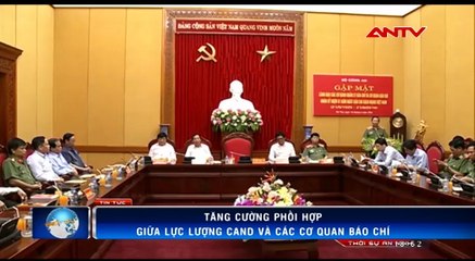 Bộ Công an gặp mặt các cơ quan báo chí