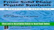 Read Fmoc Solid Phase Peptide Synthesis: A Practical Approach (Practical Approach Series)  PDF
