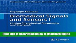 Read Biomedical Signals and Sensors I: Linking Physiological Phenomena and Biosignals (Biological