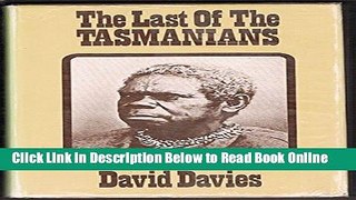 Read The last of the Tasmanians  Ebook Free