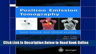 Read Positron Emission Tomography: Basic Sciences  Ebook Free