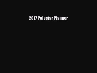 Download 2017 Polestar Planner PDF Online