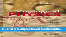 Read Zoological Physics: Quantitative Models of Body Design, Actions, and Physical Limitations of