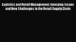 [PDF] Logistics and Retail Management: Emerging Issues and New Challenges in the Retail Supply