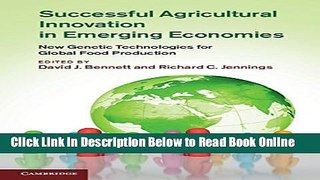 Download Successful Agricultural Innovation in Emerging Economies: New Genetic Technologies for