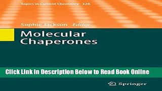 Read Molecular Chaperones (Topics in Current Chemistry)  PDF Online