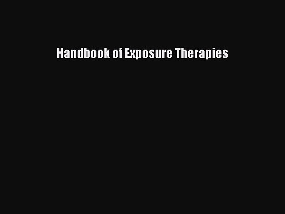 Download Handbook of Exposure Therapies Ebook Free