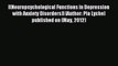 Download [(Neuropsychological Functions in Depression with Anxiety Disorders)] [Author: Pia