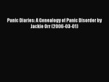 Read Panic Diaries: A Genealogy of Panic Disorder by Jackie Orr (2006-03-01) PDF Free