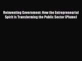 [PDF] Reinventing Government: How the Entrepreneurial Spirit is Transforming the Public Sector