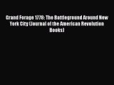Download Books Grand Forage 1778: The Battleground Around New York City (Journal of the American
