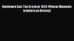 [PDF] Rainbow's End: The Crash of 1929 (Pivotal Moments in American History) Read Full Ebook