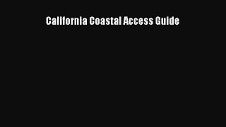 Read Books California Coastal Access Guide E-Book Free