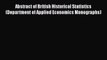 [PDF] Abstract of British Historical Statistics (Department of Applied Economics Monographs)