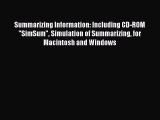 Read Summarizing Information: Including CD-ROM SimSum Simulation of Summarizing for Macintosh