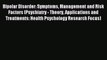 Read Bipolar Disorder: Symptoms Management and Risk Factors (Psychiatry - Theory Applications