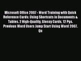 Read Microsoft Office 2007 - Word Training with Quick Reference Cards: Using Shortcuts in Documents
