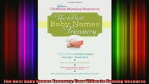 READ book  The Best Baby Names Treasury Your Ultimate Naming Resource Full Free