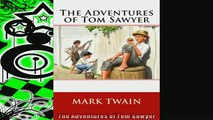 FREE PDF  The Adventures of Tom Sawyer  DOWNLOAD ONLINE