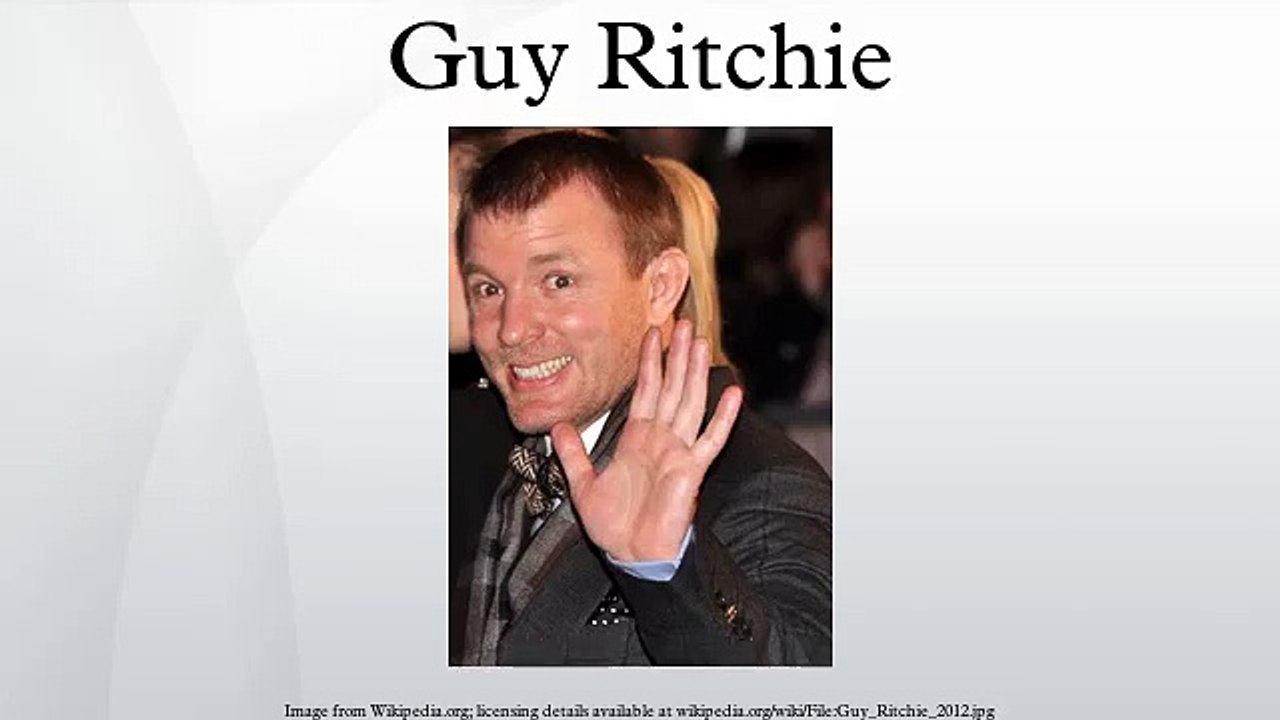 Guy Ritchie