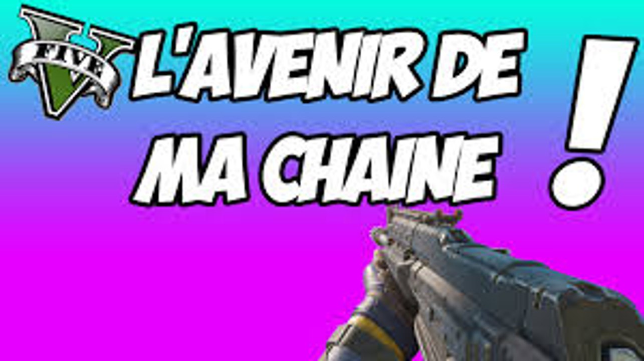 L'AVENIR DE MA CHAINE YOUTUBE