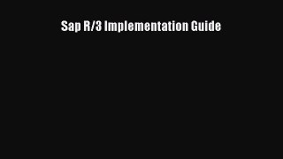 Download Sap R/3 Implementation Guide PDF Online