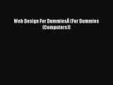 Read Web Design For DummiesÃ‚ (For Dummies (Computers)) PDF Free
