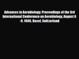 Read Advances in Aerobiology: Proceedings of the 3rd International Conference on Aerobiology