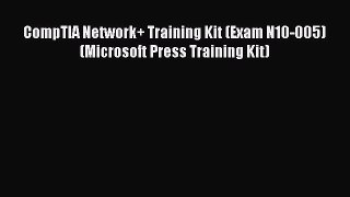 Read CompTIA Network+ Training Kit (Exam N10-005) (Microsoft Press Training Kit) Ebook Free