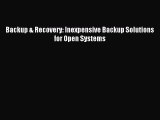 Download Backup & Recovery: Inexpensive Backup Solutions for Open Systems PDF Online