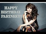 Happy Birthday Parineeti Chopra!!