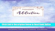 Download Adult Coloring Journal: Addiction (Sea Life Illustrations, Clear Skies)  PDF Online