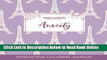 Download Adult Coloring Journal: Anxiety (Animal Illustrations, Eiffel Tower)  PDF Online