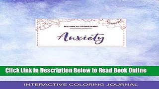 Read Adult Coloring Journal: Anxiety (Nature Illustrations, Clear Skies)  PDF Online