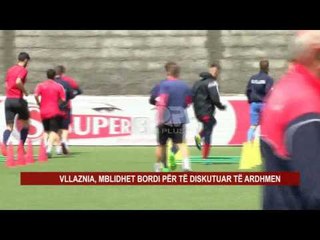 VLLAZNIA, MBLIDHET BORDI PËR TË DISKUTUAR TË ARDHMEN