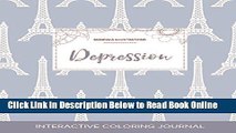 Read Adult Coloring Journal: Depression (Mandala Illustrations, Eiffel Tower)  Ebook Free
